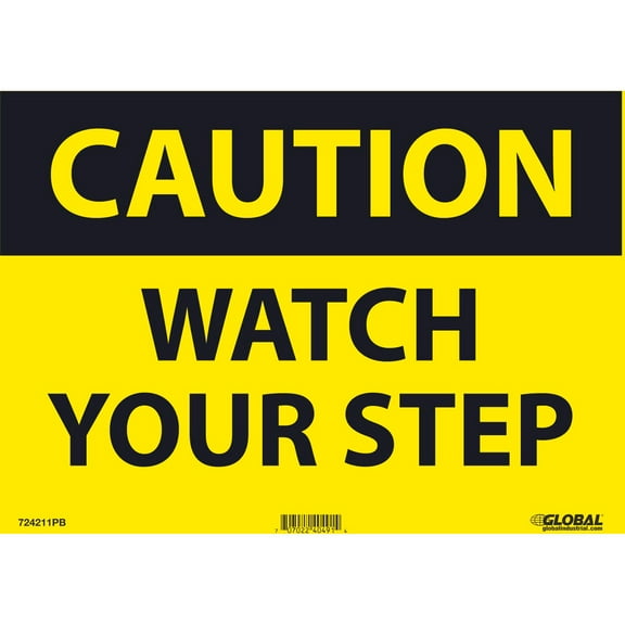 Global Industrial B2332379 Caution Watch Your Step Sign - Pressure Sensitive Vinyl - 10 x 14 in.