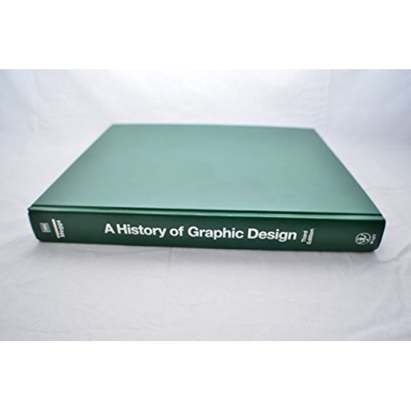 Pre-Owned A History of Graphic Design (Hardcover) 0471291986 9780471291985