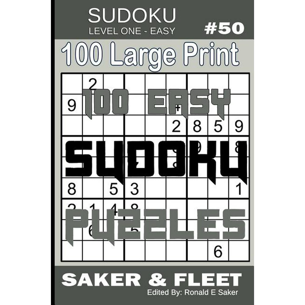 sudoku level one easy 50 100 large print puzzles mind twisters for