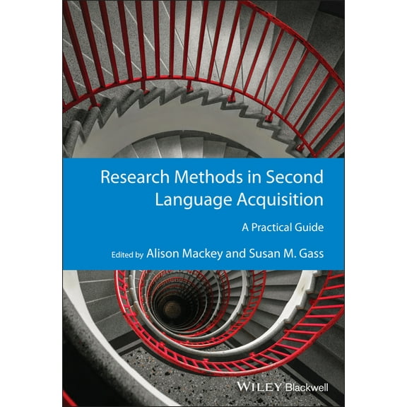 Guides to Research Methods in Language a Research Methods in Second Language Acquisition, (Paperback)