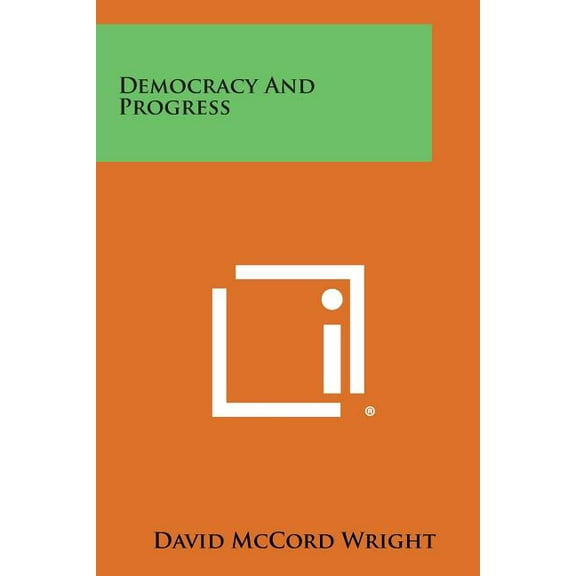 Democracy and Progress (Paperback)