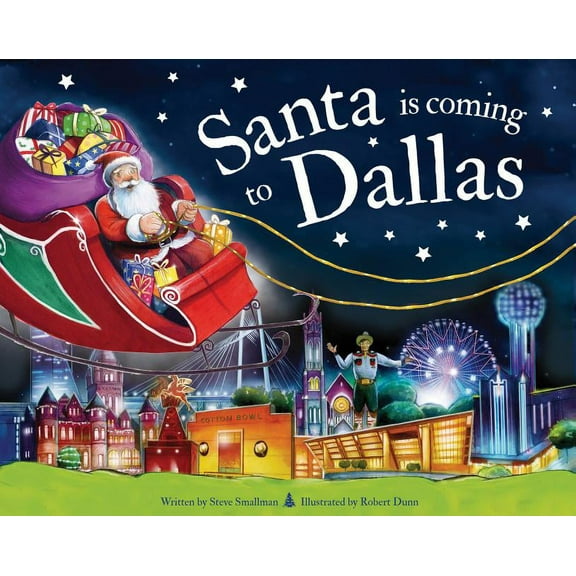 Santa Is Coming...: Santa Is Coming to Dallas (Hardcover)