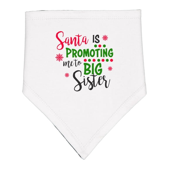Inktastic Santa is Promoting Me to Big Sister Baby Bandana Bib