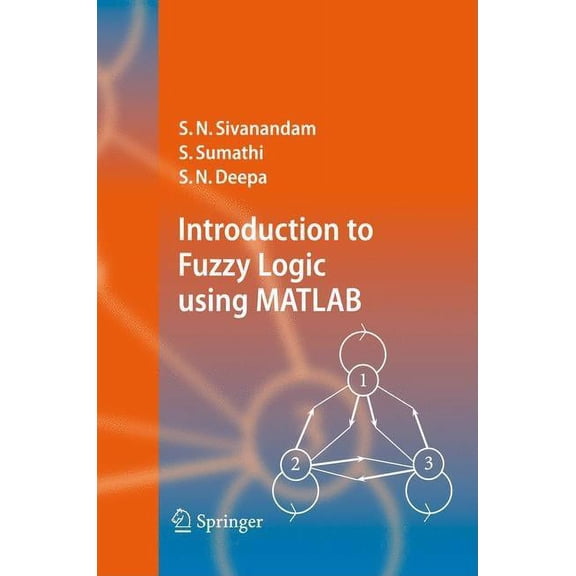 Introduction to Fuzzy Logic Using MATLAB, (Hardcover)