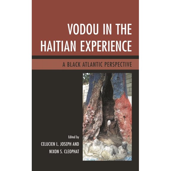 Vodou in the Haitian Experience: A Black Atlantic Perspective, (Hardcover)