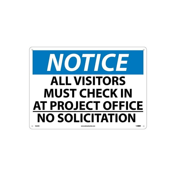 National Marker Notice Signs; All Visitor Must Check In At Project Office No Solicitation 14X20