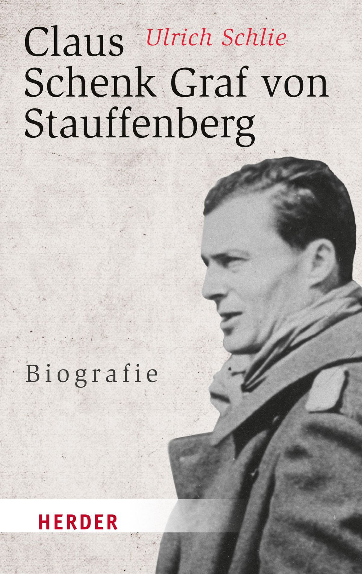 Claus Schenk Graf von Stauffenberg eBook Claus Schenk Graf von Stauffenberg eBook