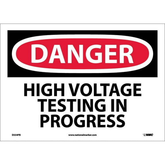 NMC Signs D554Pb, Danger High Voltage Testing In Progress Sign, 10 X 14, Pressure Sensitive Vinyl .0045