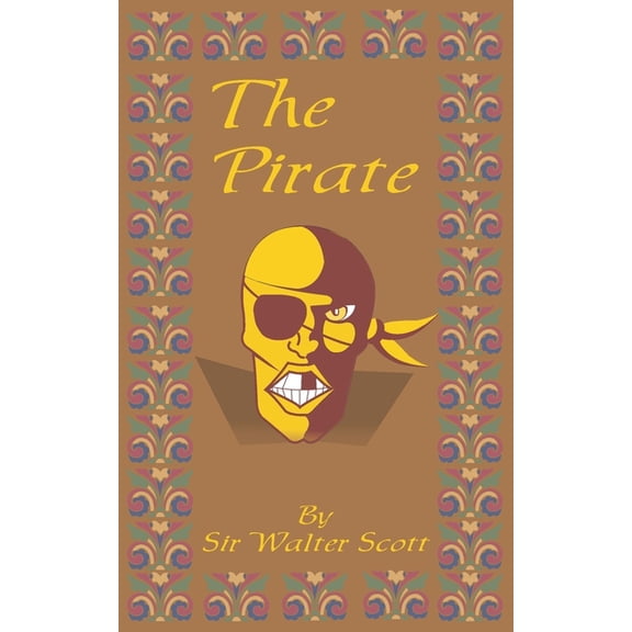 The Pirate, (Paperback)