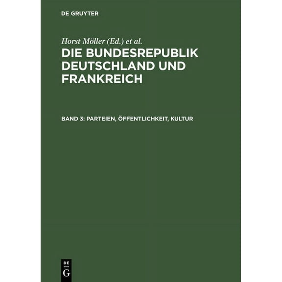 Parteien, Öffentlichkeit, Kultur, (Hardcover)