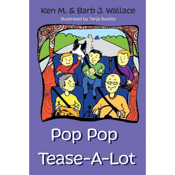 Pop Pop Tease-A-Lot, (Paperback)