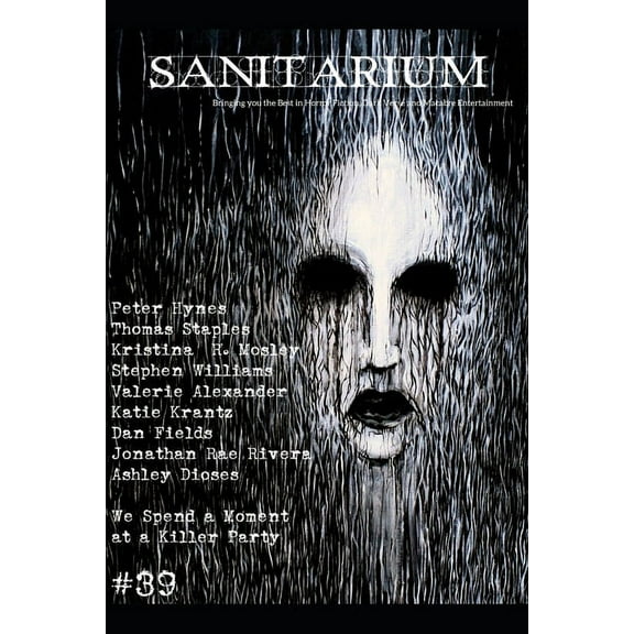 Sanitarium Issue #39: Sanitarium Magazine #39 (2015) (Paperback)