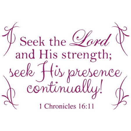 1 Chronicles 1611 Seek The Lord And His Strength Vinyl Decal Sticker Quote Small Purple