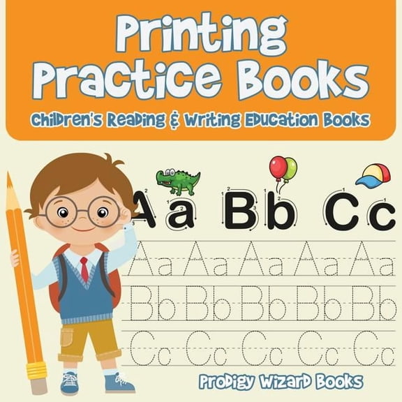 Printing Practice Books: Children's Reading & Writing Education Books, (Paperback)