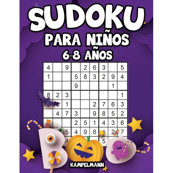 Sudoku para Niños 6-8 años: 200 Sudoku para Niños con Soluciones - Entrena la Memoria y la Lógica (edición de Halloween) (Paperback)