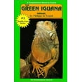 thumbnail image 1 of Pre-Owned The Green Iguana Manual (Herpetocultural Library, The) (Paperback) 1882770188 9781882770182, 1 of 1