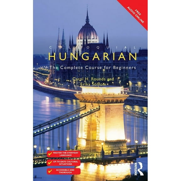 Colloquial Colloquial Hungarian: The Complete Course for Beginners, (Hardcover)