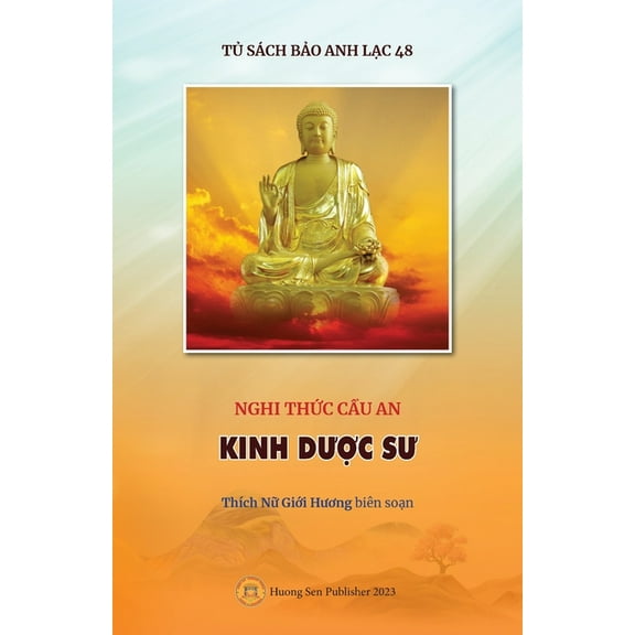 Nghi thức Cầu an - KINH DƯỢC SƯ, (Paperback)