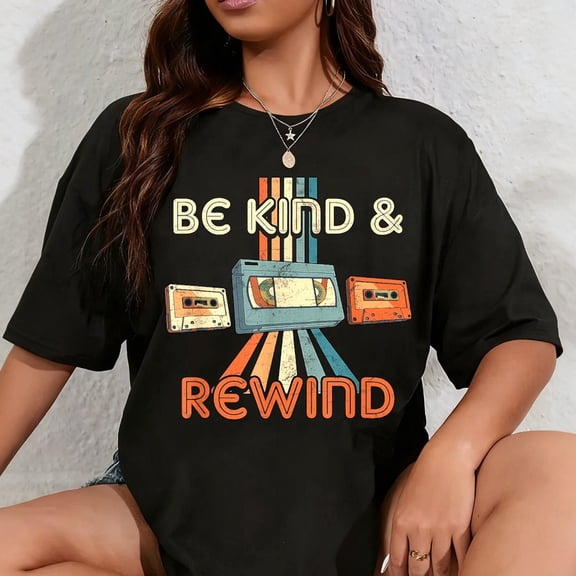 100% Cotton Be Kind & Rewind Vintage 90's Nostalgic 80's Throwback T-Shirt