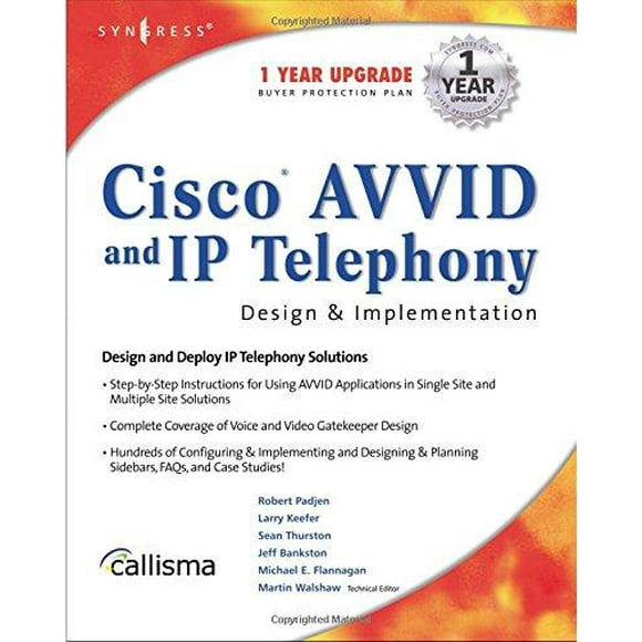 Cisco AVVID and IP Telephony Design and Implementation