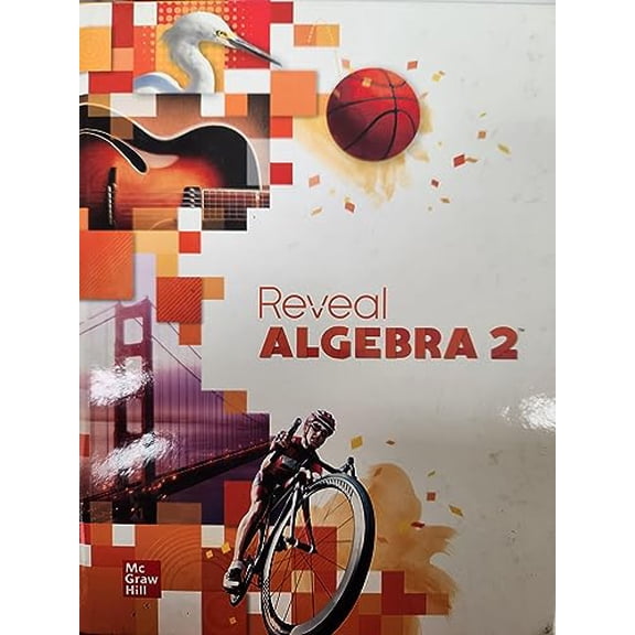 Pre-Owned Reveal, Algebra 2, Student Textbook, c.2020, 9780076959129, 0076959120, 9780076959129, 0076959120, Hardcover,