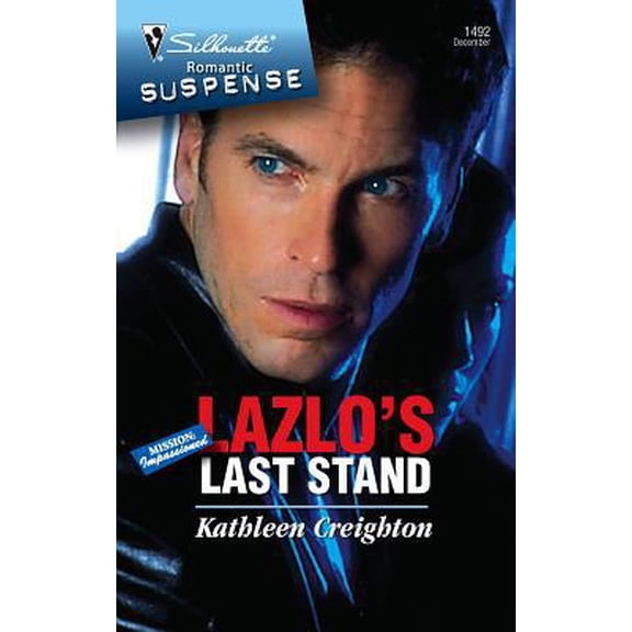 Pre-Owned Lazlo's Last Stand (Mission: Impassioned, 6) (Unknown) 0373275625 9780373275625