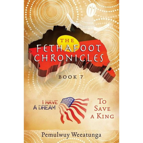 Fethafoot Chronicles To Save a King, Book 7, (Paperback)