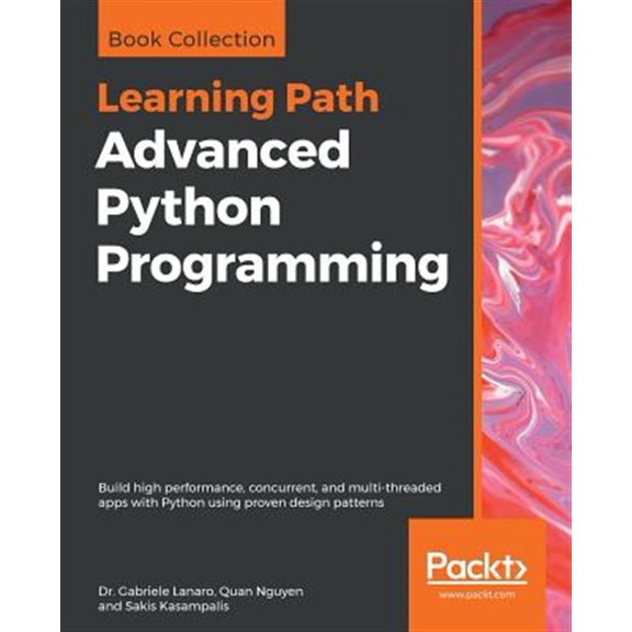 Pre-Owned Advanced Python Programming, (Paperback)