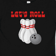thumbnail image 4 of Inktastic Let's Roll Bowling Boys or Girls Baby T-Shirt, 4 of 5