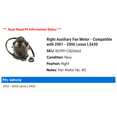 thumbnail image 2 of Right Auxiliary Fan Motor - Compatible with 2001 - 2006 LS430 2002 2003 2004 2005, 2 of 2