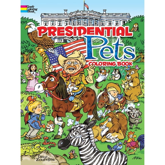 Dover Animal Coloring Books Presidential Pets Coloring Book, (Paperback)