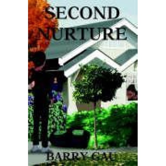 Second Nurture