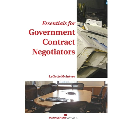 Pre-Owned Essentials for Government Contract Negotiators (Hardcover) 1567261752 9781567261752