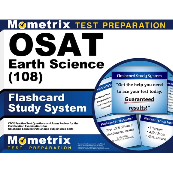 Osat Earth Science (108) Flashcard Study System : Ceoe Practice Test Questions and Exam Review for the Certification Examinations for Oklahoma Educators / Oklahoma Subject Area Tests (Cards)