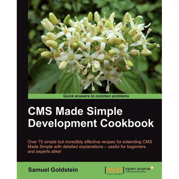 CMS Made Simple Development Cookbook, (Paperback)