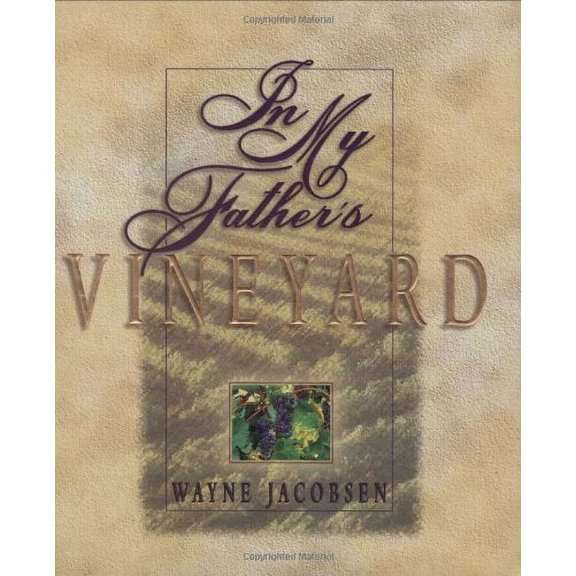 In My Father's Vineyard
