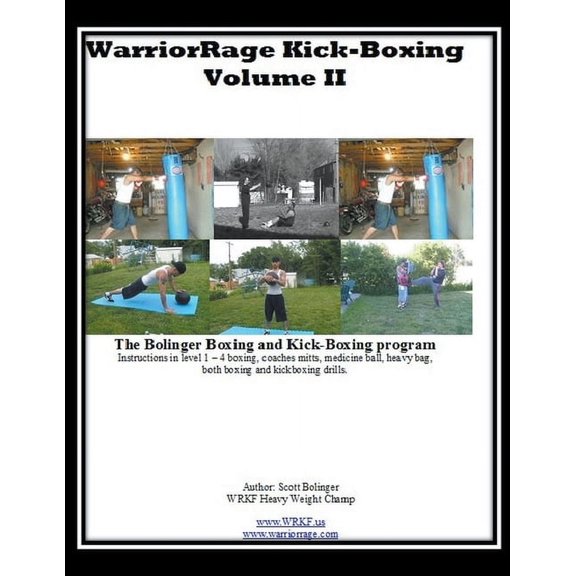 Volume II WarriorRage KickBoxing, (Paperback)
