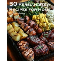 50 Persian Stew Recipes for Home, (Paperback)