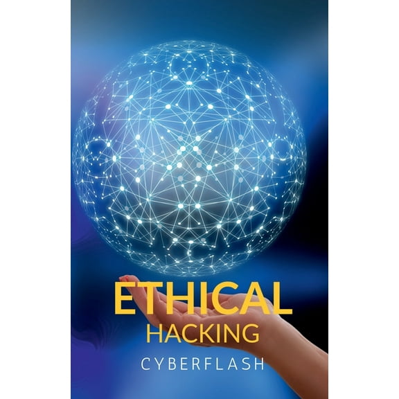 Ethical Hacking, (Paperback)