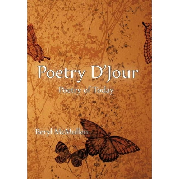 Poetry D'jour : Poetry of Today