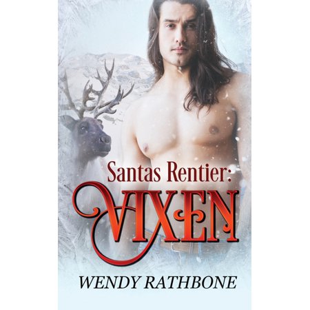 Santas Rentier: Santas Rentier: Vixen: Eine M/M Weihnachts Mpreg Romanze (Paperback)