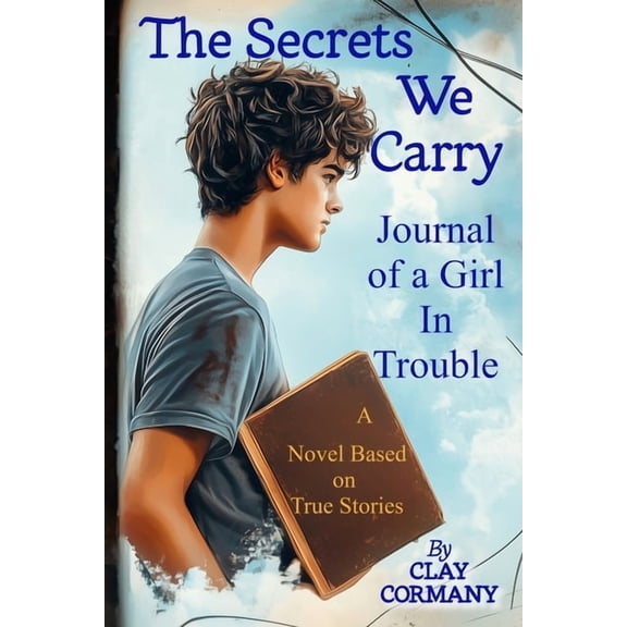 The Secrets We Carry, (Paperback)