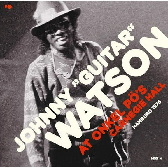Johnny Watson - At Onkel Po's Carnegie Hall Hamburg - Music & Performance - Vinyl