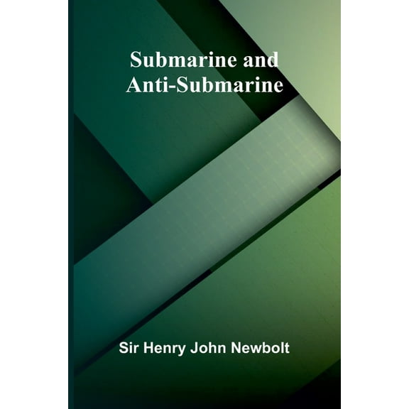 Submarine and Anti-submarine, (Paperback)
