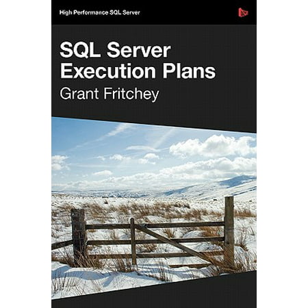 SQL Server Execution Plans (Sql Server Virtualization Best Practices)