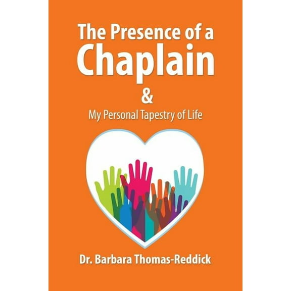 The Presence of a Chaplain (Paperback)