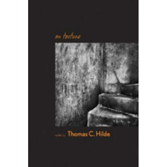 Pre-Owned On Torture (Paperback) 0801890268 9780801890260