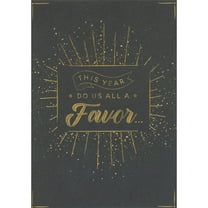 Designer Greetings This Year Do Us All A Favor: Gold Foil on Brown 3D Pop-Up Funny / Humorous New Year Card
