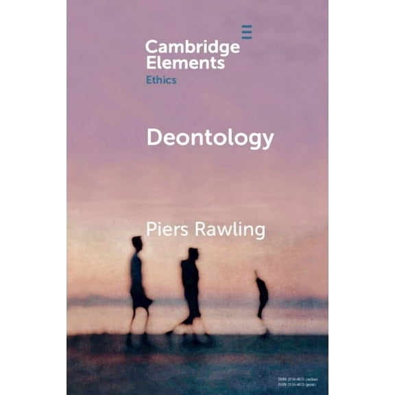 Elements in Ethics Deontology, (Paperback)