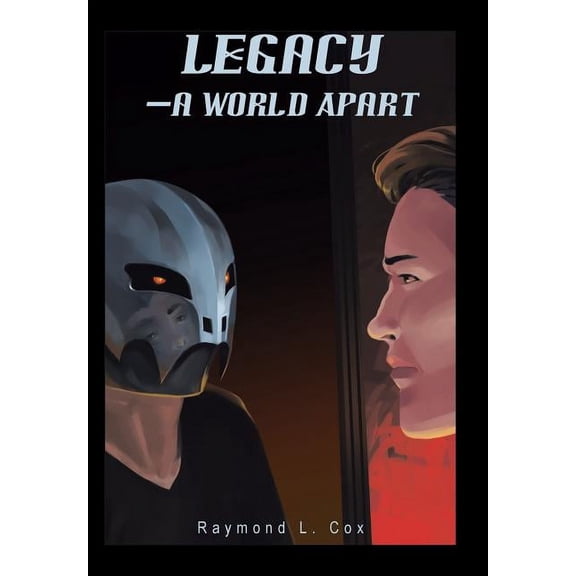 Legacy-A World Apart (Hardcover)